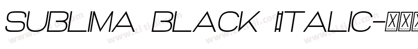 sublima black Italic字体转换
